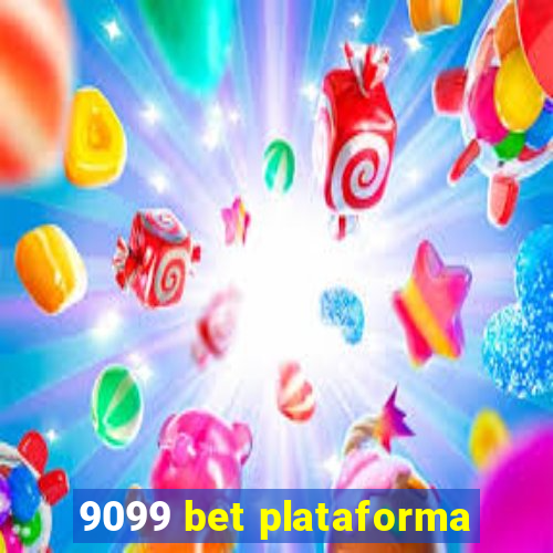 9099 bet plataforma